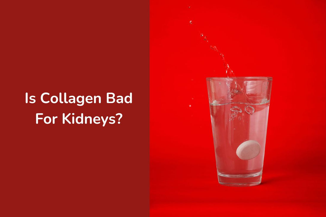 Is Collagen Bad For Kidneys