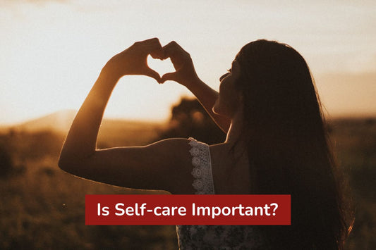 Is Self-care Important