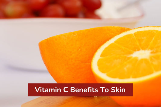 Vitamin C Benefits To Skin